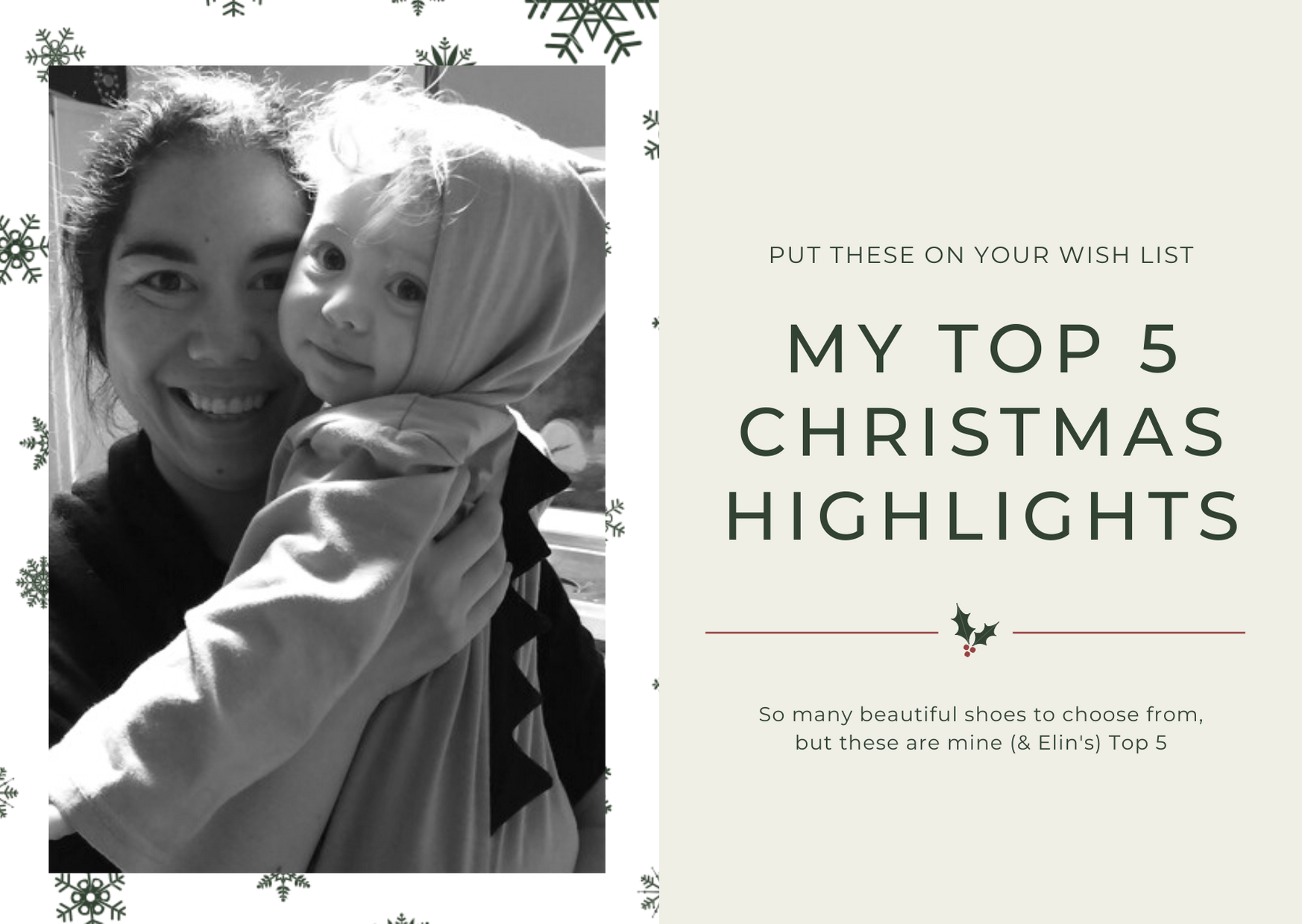 Janan's Top 5 Christmas Highlights